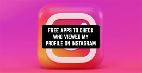 who viewed my instagram profile free|More.